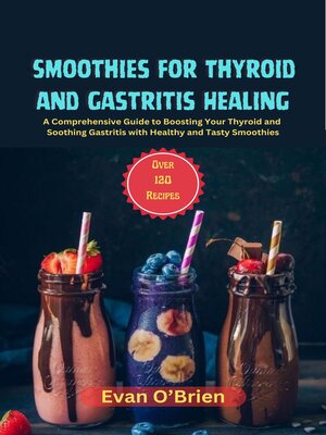 cover image of Smoothies for Thyroid and Gastritis Healing